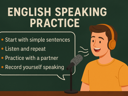 English Speaking Practice: Tips to Build Confidence and Improve Fluency Fast