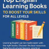 Top English Learning Books to Boost Your Skills for All Levels